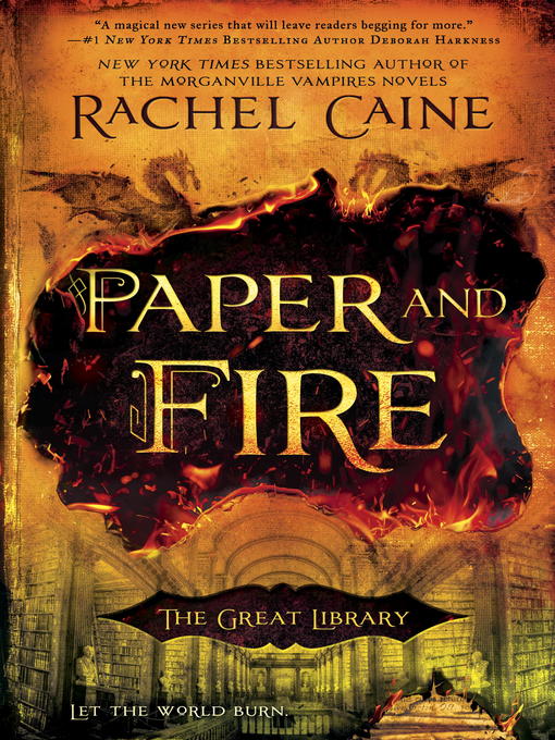 Détails du titre pour Paper and Fire par Rachel Caine - Disponible